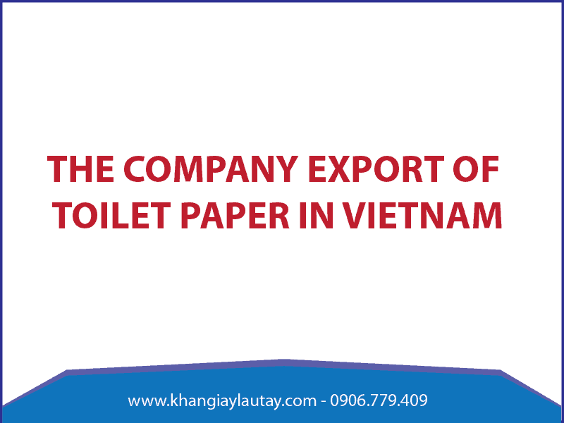 The company producing toilet paper