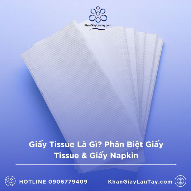 giay-tissue-la-gi