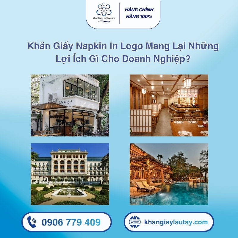 khan-giay-napkin-in-logo-mang-lai-loi-ich