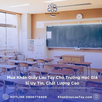 mua-khan-giay-lau-tay-cho-truong-hoc-gia-si