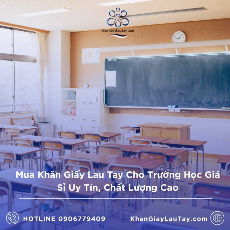 mua-khan-giay-lau-tay-cho-truong-hoc-gia-si